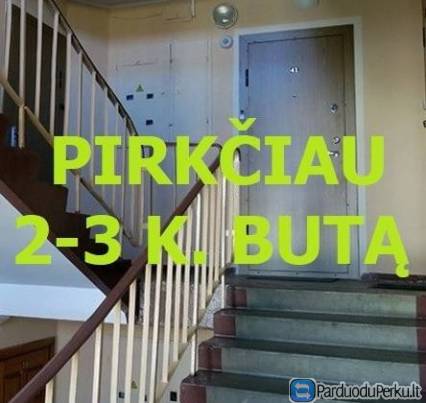 PIRKČIAU BUTĄ KAUNE 861473089
