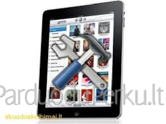 PLANŠETINIŲ KOMPIUTERIŲ REMONTAS ŠIAULIUOSE IR PANEVĖŽYJE