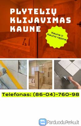 Plytelių klijavimas Kaune