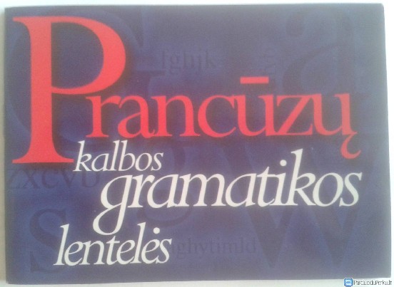Prancūzų ir Rusų kalbos gramatikos lentelės