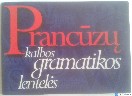 Prancūzų ir Rusų kalbos gramatikos lentelės