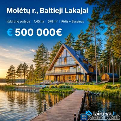 Prie ,,Baltųjų Lakajų" ežero su pakrante, pušyne, parke, su prieplauka, Molėtų raj., poilsio namai
