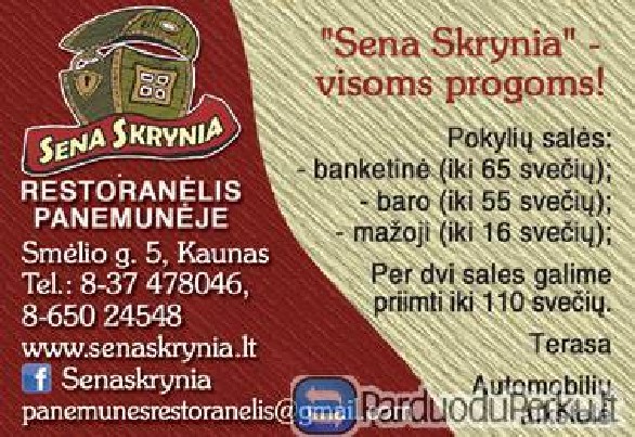 Restoranėlis "SENA SKRYNIA" – įsimintinai Jūsų šventei