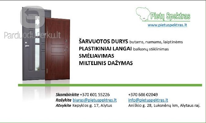 ŠARVUOTŲ DURŲ GAMYBA IR MONTAVIMAS, PLASTIKINIAI LANGAI