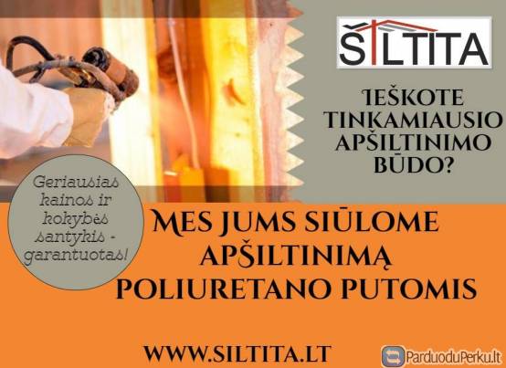 Šiltinimas poliuretano putomis