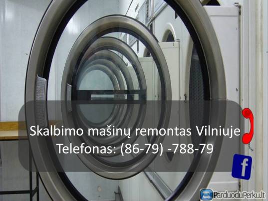 Skalbimo masinu remontas Vilniuje