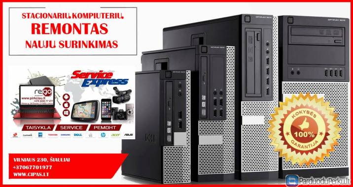Stacionaraus / stalinio kompiuterio remontas / taisykla / paslaugos Šiauliai www.cipas.lt