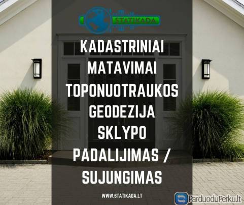 "Statikada" kadastriniai matavimai Vilniuje