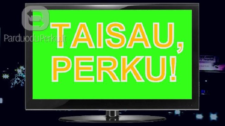 Taisau, perku LED LCD televizorius !