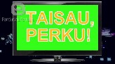 Taisau, perku LED LCD televizorius !