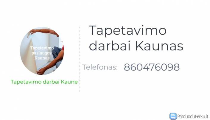 Tapetavimo darbai Kaunas
