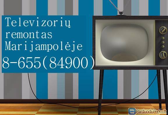televizoriu remontas Marijampoleje
