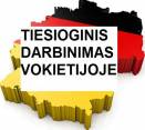 TIESIOGINIS DARBINIMAS VOKIETIJOJE. ATLYGINIMAS NUO 10EUR/VAL.