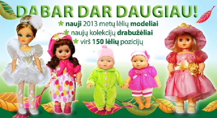 Tikros lėlės – tikram džiaugsmui!