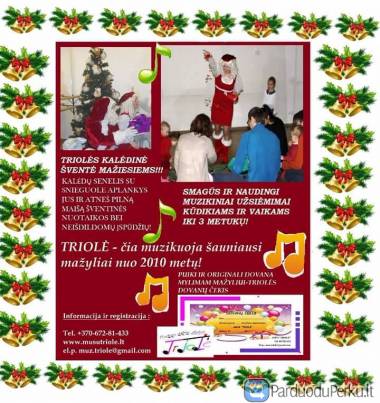 Triolės muzikinė programa  ir Kalėdų Senelis!
