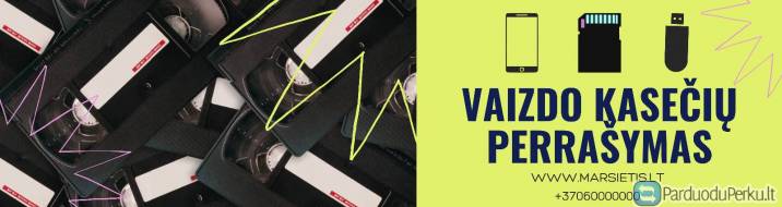 Vaizdajuosčių / Kasečių perrašymas į naujas laikmenas