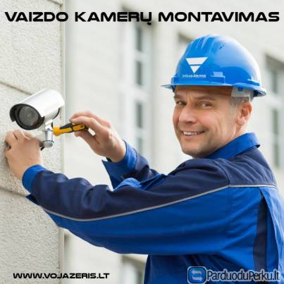 Vaizdo kamerų montavimas