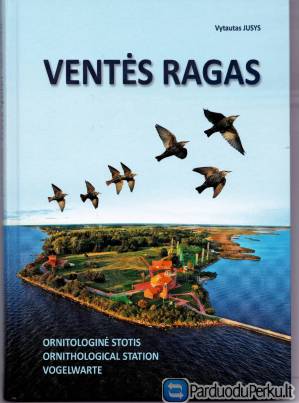 "Ventės ragas: ornitologinė stotis"
