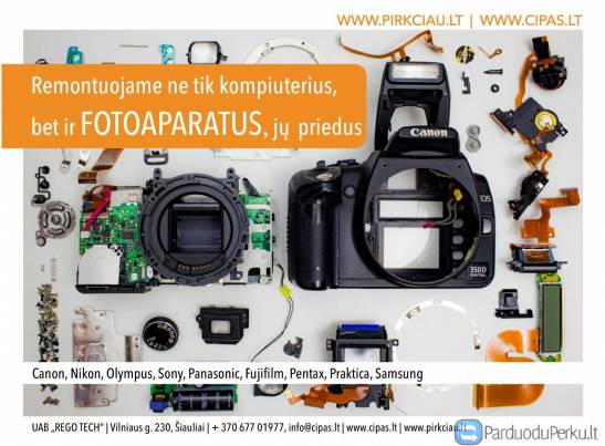 VISŲ fotoaparatų / vaizdo kamerų REMONTAS visoje Lietuvoje