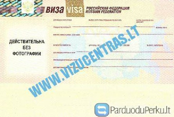 VIZOS I RUSIJA, BALTARUSIJA, KINIJA IR KAZACHSTANA