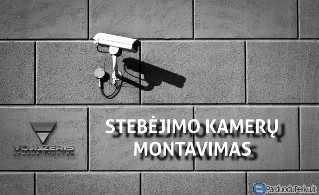 VOJAŽERIS stebėjimo kameros