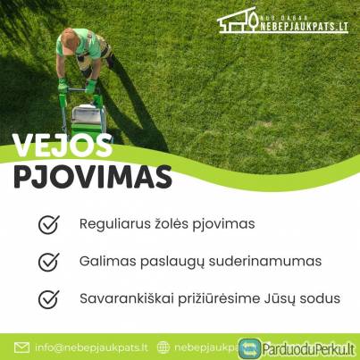 Žolės ir vejos pjovimas